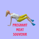 Pregnant Meat